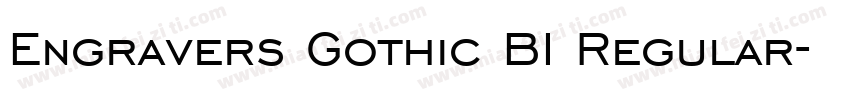 Engravers Gothic BI Regular字体转换